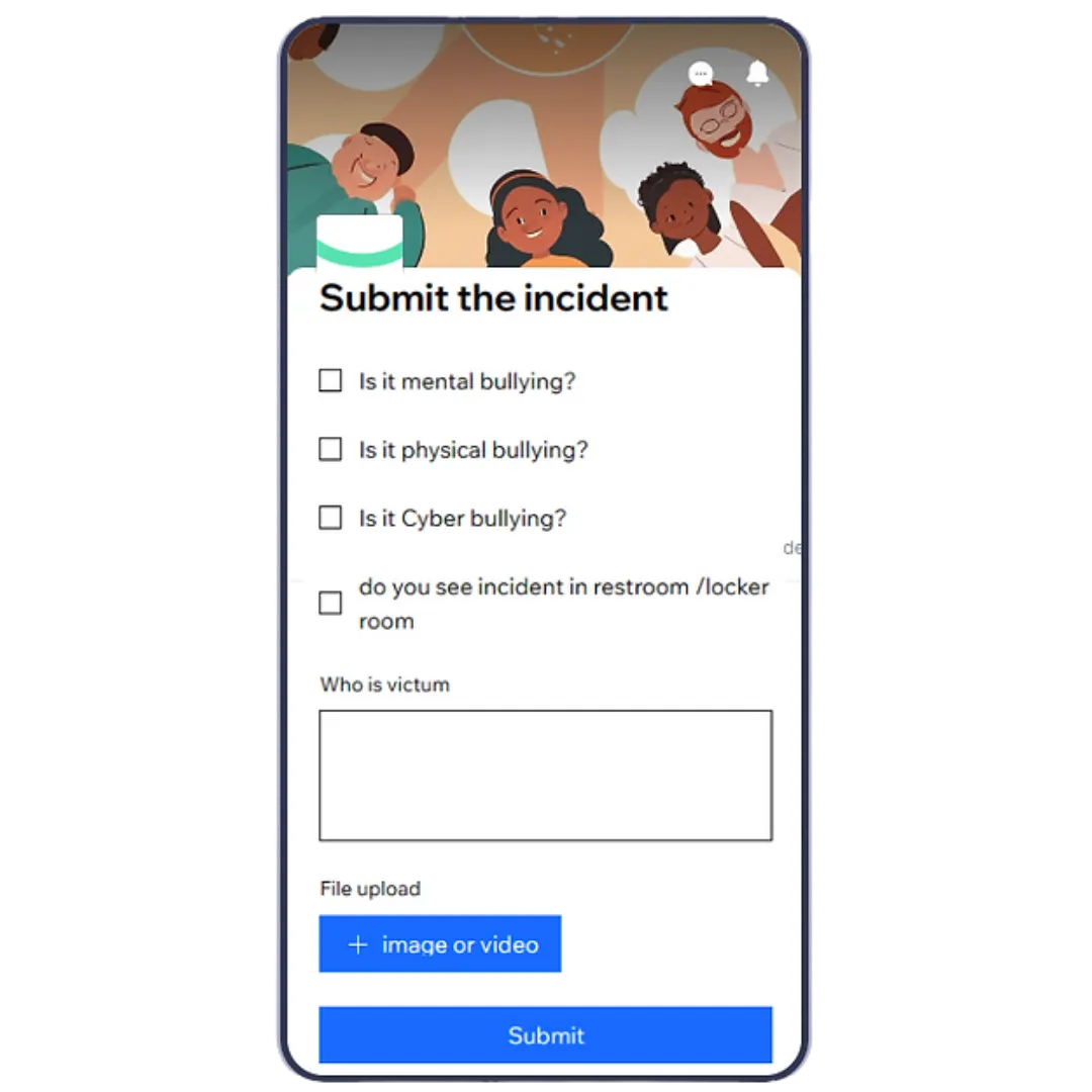 Bullying App incident form with options for mental, physical and cyberbullying, a victim field and photo or video upload